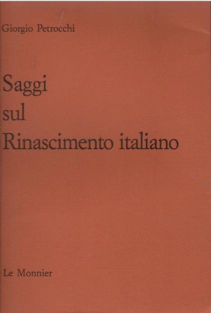 Saggi sul Rinascimento italiano - Giorgio Petrocchi - copertina