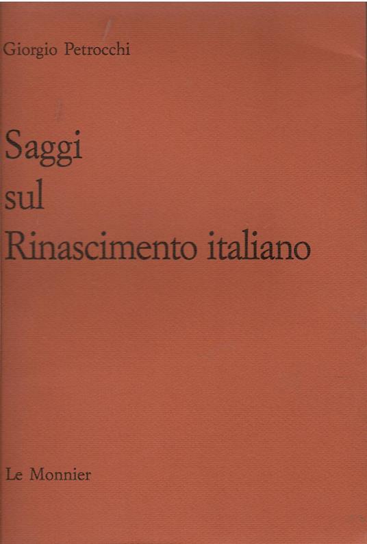 Saggi sul Rinascimento italiano - Giorgio Petrocchi - copertina