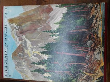 Paesaggi delle Alpi - Alpenlandschaften - copertina