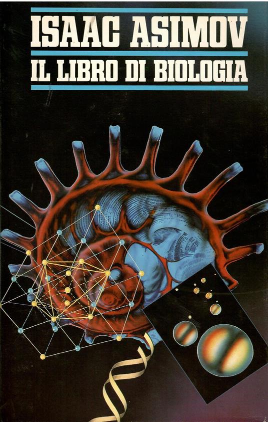 Il libro di biologia - Isaac Asimov - copertina