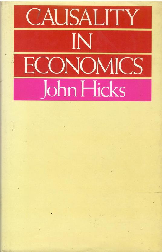 Causality in Economics - John Hicks - copertina