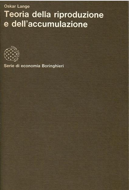 Teoria della riproduzione e dell'accumulazione - Oskar Lange - copertina