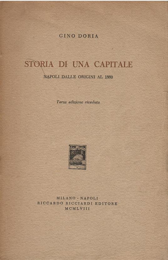 Storia Di Una Capitale - Gino Doria - copertina