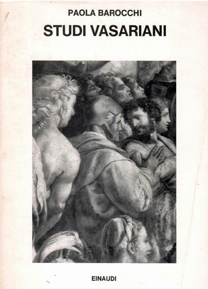 Studi vasariani - Paola Barocchi - copertina