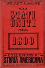 Gli Stati Uniti nel 1800
