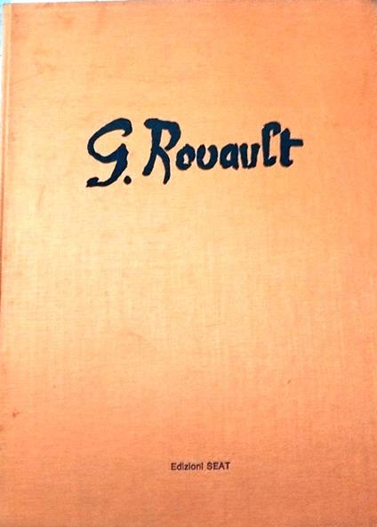 Georges Henri Rouault - Carmine Benincasa - copertina