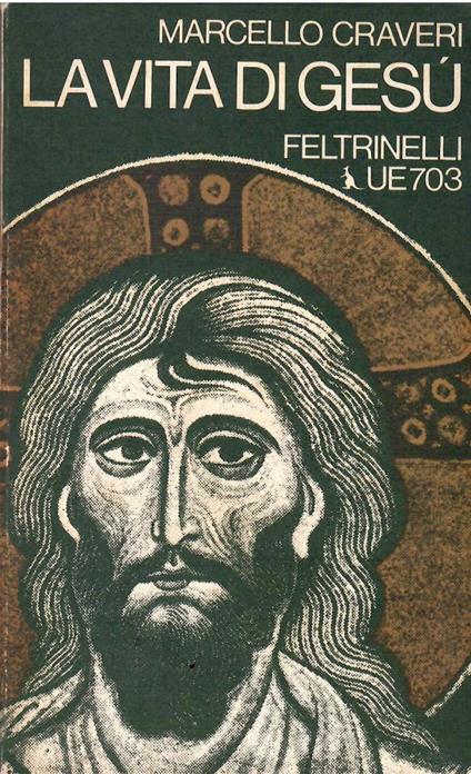 La Vita Di Gesù - Marcello Craveri - copertina