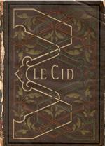 Le Cid - Opéra en quatre actes & dix tableaux - Partition Chant & Piano