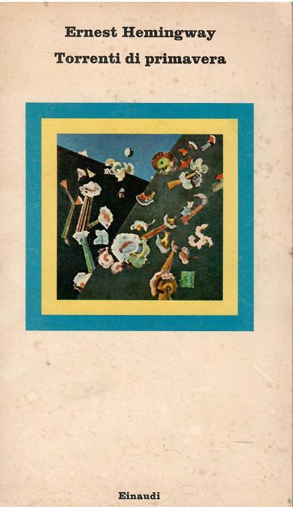 Torrenti di primavera - Ernest Hemingway - copertina