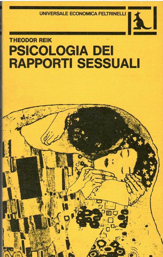 Psicologia dei rapporti sessuali - Theodor Reik - copertina