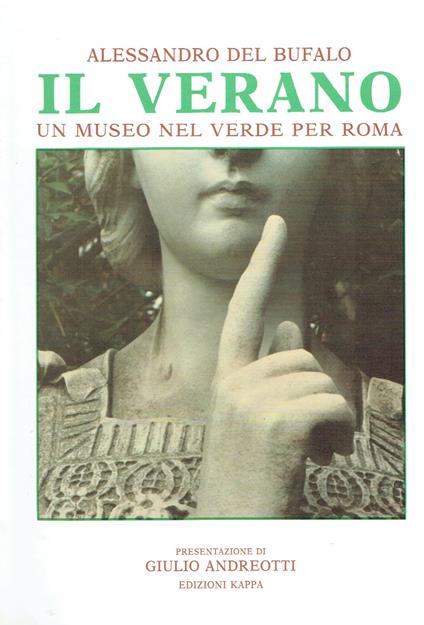 Il Verano. Un museo nel verde di Roma (con pianta toponomastica) - Alessandro Del Bufalo - copertina