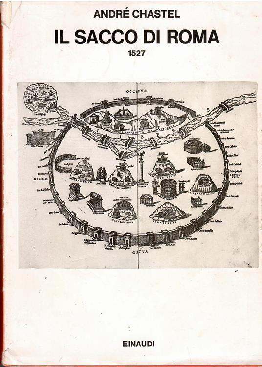 Il sacco di Roma, 1527 - André Chastel - copertina