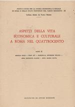 Aspetti della vita economica e culturale a Roma nel Quattrocento
