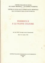 Federico II e le nuove culture. Atti del 31º Convegno storico internazionale (Todi, 9-12 ottobre 1994)