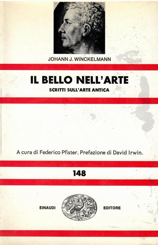 Il bello nell'arte. Scritti sull'arte antica - Johann Joachim Winckelmann - copertina