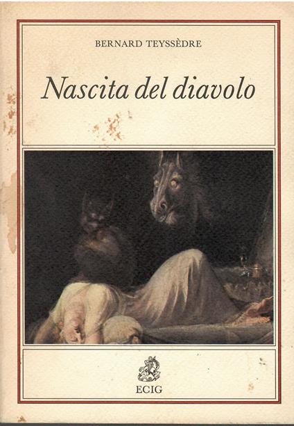 Nascita del diavolo - Bernard Teyssèdre - copertina