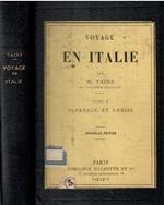 Voyage en Italie: Florence et Venise (tome II)