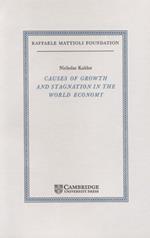 Causes of Growth and Stagnation in the World Economy