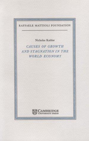 Causes of Growth and Stagnation in the World Economy - Nicholas Kaldor - copertina