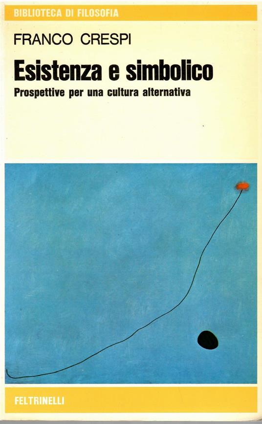 Esistenza e simbolico - Franco Crespi - copertina