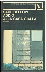 Addio alla casa gialla