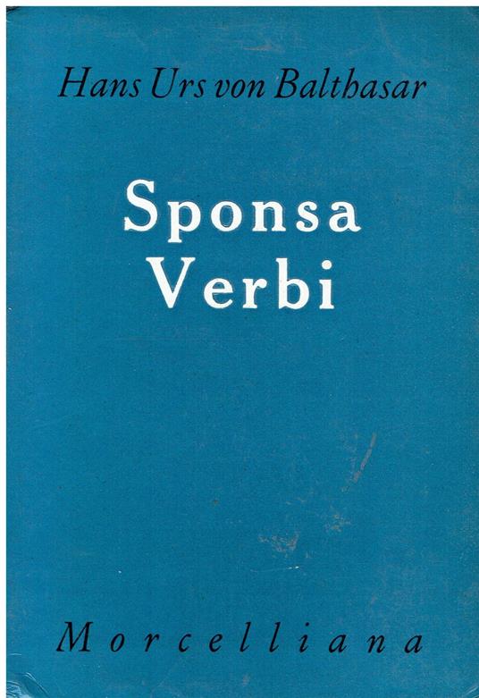 Saggi teologici. Sponsa Verbi (Vol. 2) - Hans U. von Balthasar - copertina
