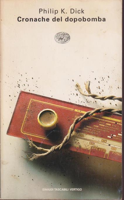 Cronache del dopobomba - Philip K. Dick - copertina