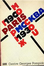 Paris-Moscou, 1900-1930