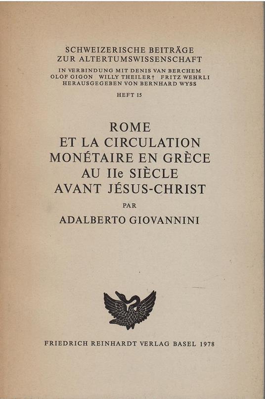 Rome Et La Circulation Monetaire En Grece Au IIE Siecle Avant Jesus-christ - copertina