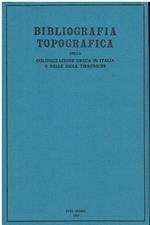 Bibliografia topografica della colonizzazione greca in Italia e nelle isole tirreniche. Siti: Gargara-Lentini (Vol. 8)