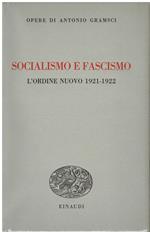 Socialismo e fascismo L'ordine nuovo 1919-1922