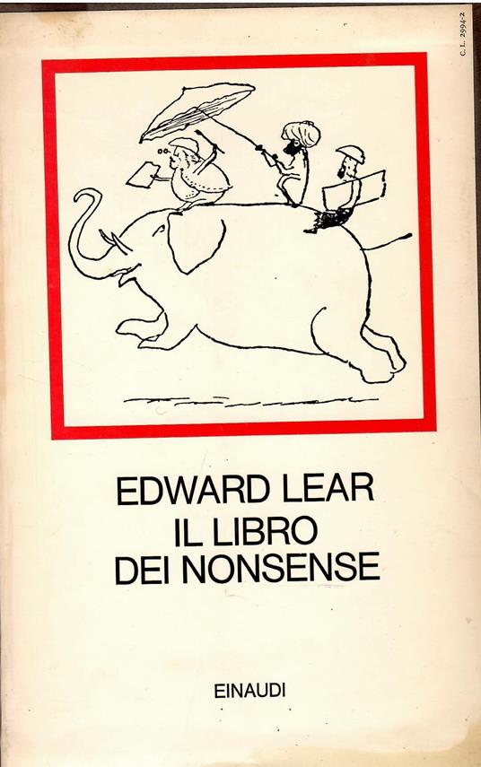 IL libro dei nonsense. Introduzione di carlo Izzo - Edward Lear - copertina