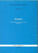 Pompei. Rinvenimenti Monetali nella Regio VII