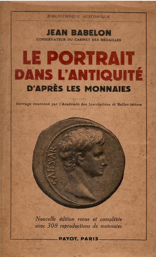 Le Portrait dans l'Antiquité d'après les monnaies - copertina