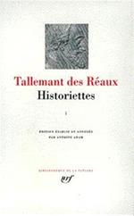 Historiettes: Tome 1