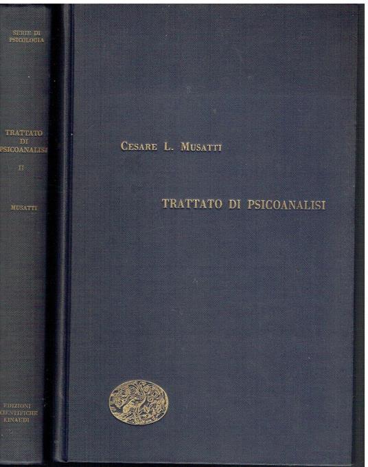 Trattato di psicoanalisi vol. I-II - Cesare L. Musatti - copertina
