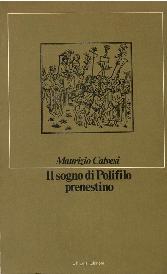 Il sogno di Polifilo prenestino - Maurizio Calvesi - copertina