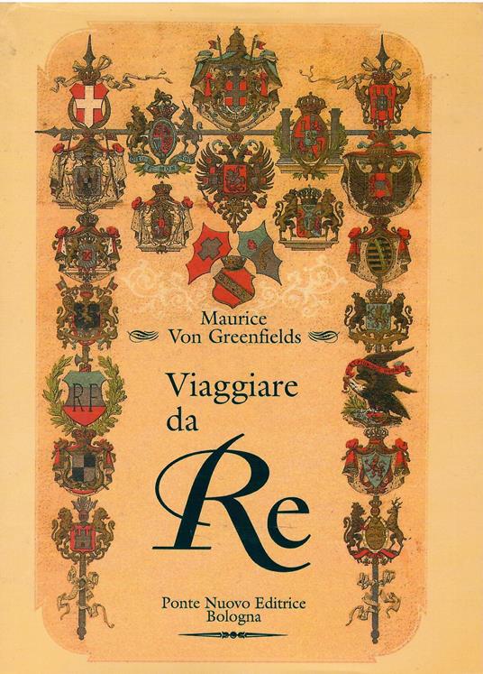 Viaggiare da re - copertina