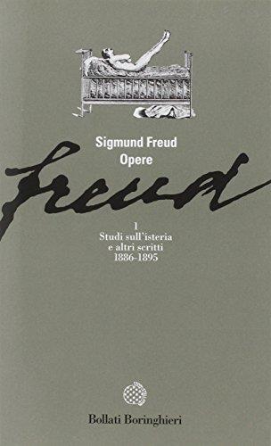 Opere. Studi sull'Isteria e altri scritti (1886-1895) (Vol. 1) - Sigmund Freud - copertina