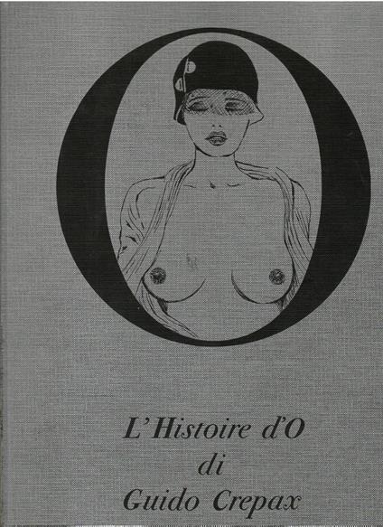 L' histoire d'O - Guido Crepax - copertina