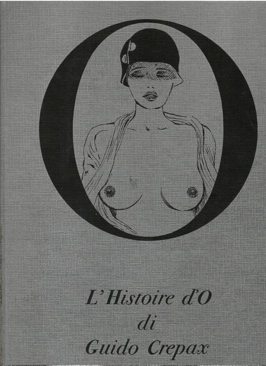 L' histoire d'O - Guido Crepax - copertina