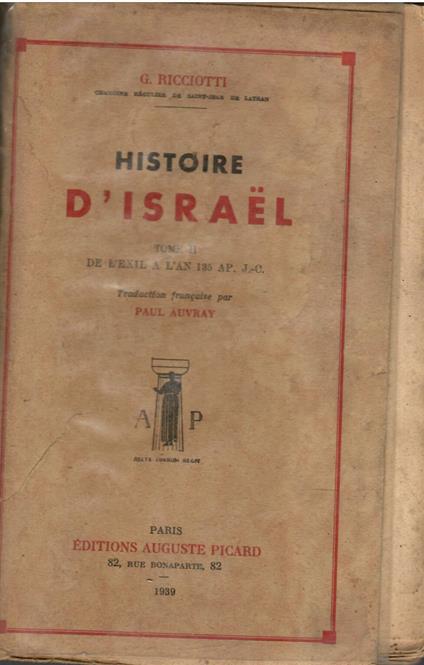 Histoire d'Israel. Tome II De l'Exil a l'An 135 ap.J -C - copertina