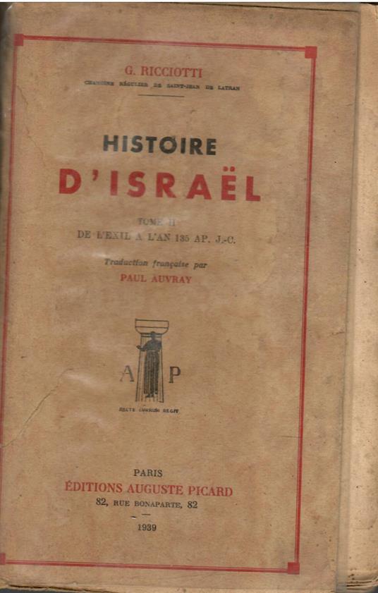 Histoire d'Israel. Tome II De l'Exil a l'An 135 ap.J -C - copertina