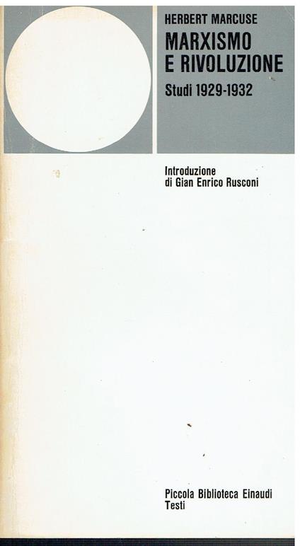 Marxismo e rivoluzione. Studi 1929 - 1932 - Herbert Marcuse - copertina