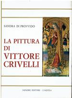 La pittura di Vittore Crivelli