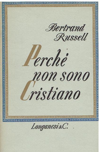 Perché non sono cristiano - Bertrand Russell - copertina