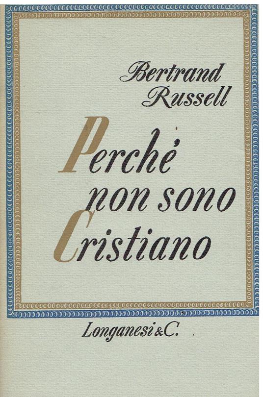 Perché non sono cristiano - Bertrand Russell - copertina