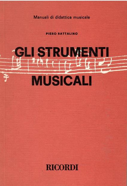 Gli strumenti musicali - Piero Rattalino - copertina