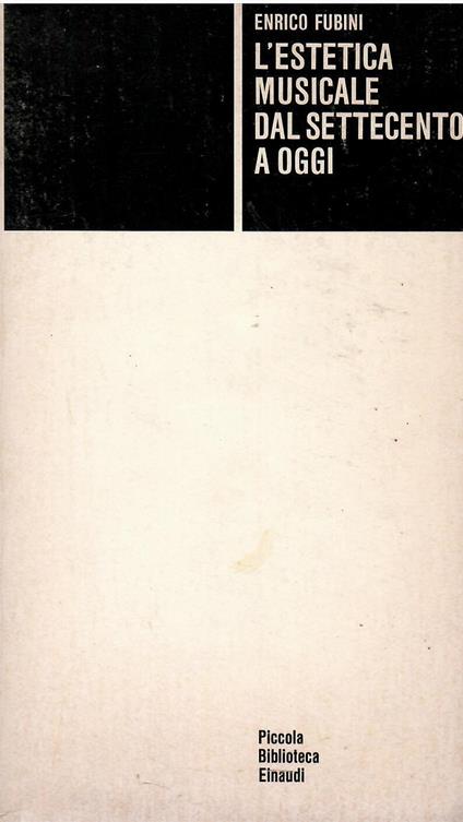 L' estetica musicale dal Settecento a oggi - Enrico Fubini - copertina