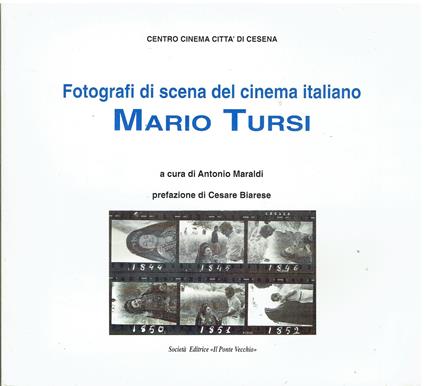 Fotografi di scena del cinema italiano Mario Tursi - copertina